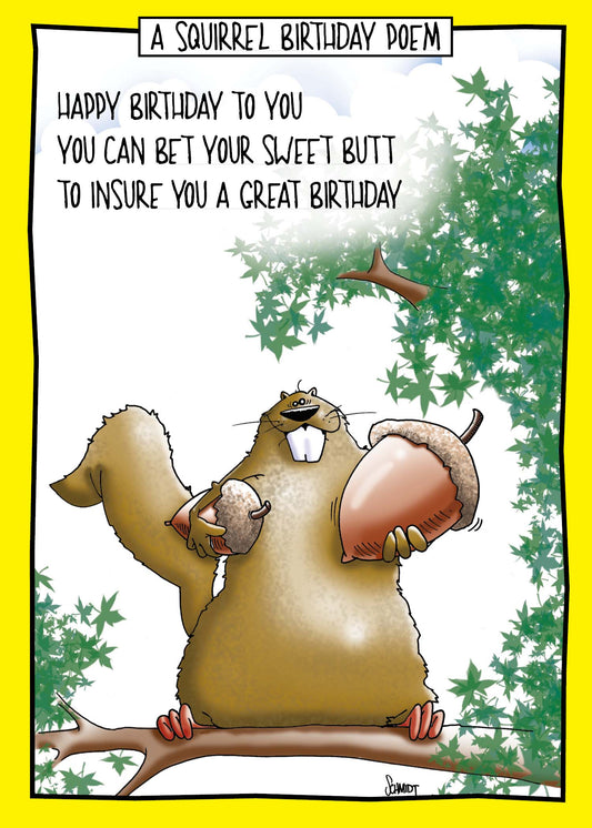 Inside Message: I'd give my left nut Happy Birthday