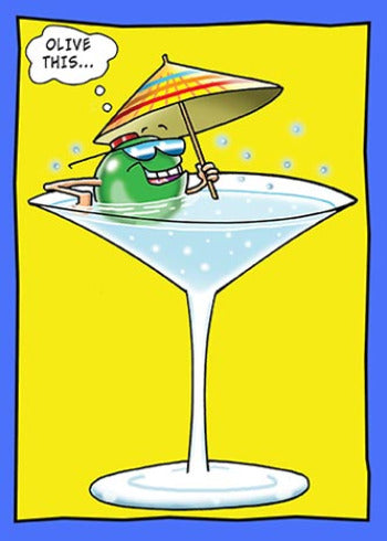 Olive Relaxing in a Martini Glass | Funny Birthday Card